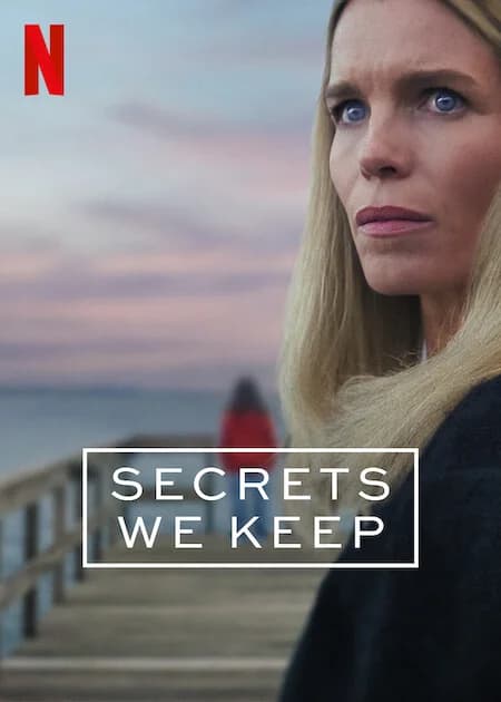 Poster of Secrets We Keep (2025) Season 1 Dual Audio {Hindi-English} Netflix Series